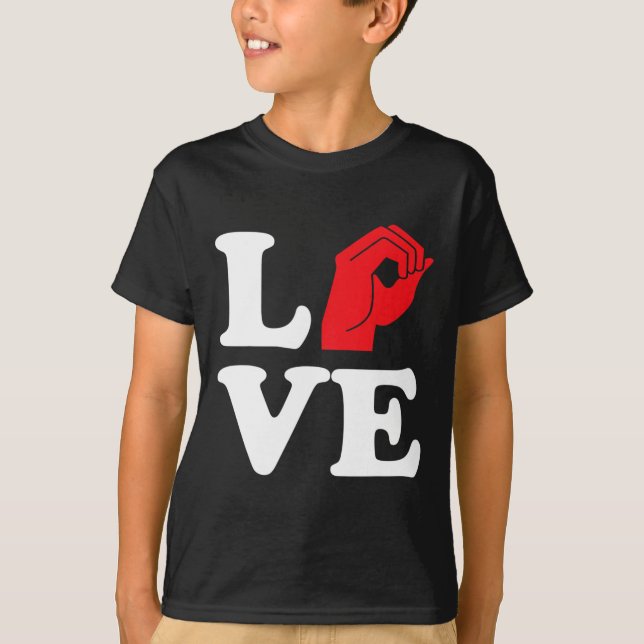 Love Symbol Asl  T-Shirt (Front)