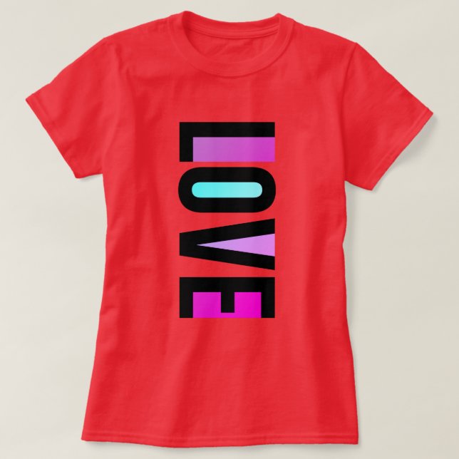 Love T-Shirt (Design Front)