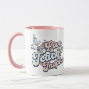 Love Teach Inspire gift for teachers Mug