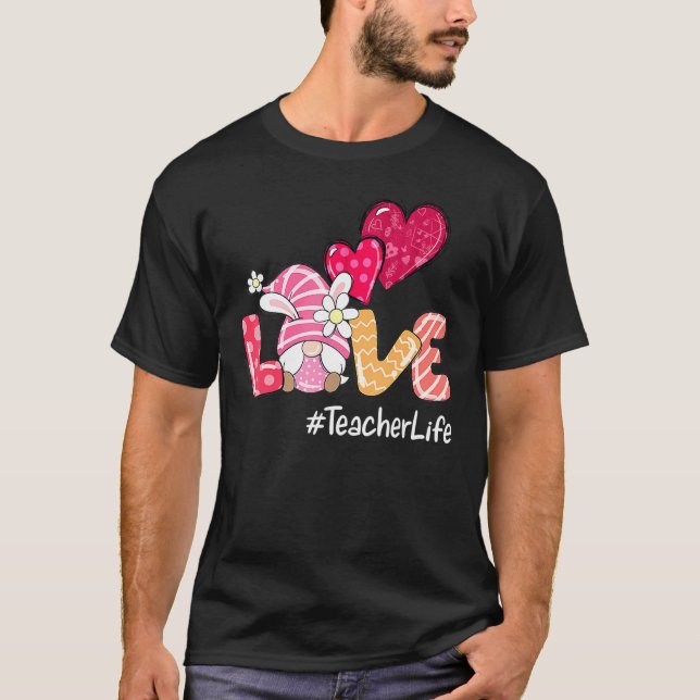 Love Teacher Life Easter Gnome Egg Hunting Basket  T-Shirt (Front)