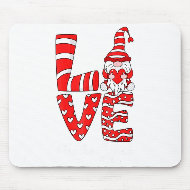 Love Teacher Squad Gnome Hearts Valentines Gnome T Mouse Mat (Front)