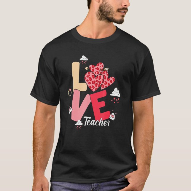 Love Teachers Life Valentines Day Heart Women T-Shirt (Front)