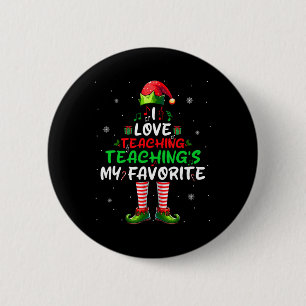 Love Teaching's My Favourite Xmas Music Teacher 6 Cm Round Badge