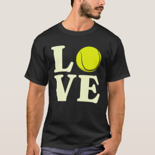 LOVE Tennis Hobby Sport Tennis Player Tennisball T-Shirt