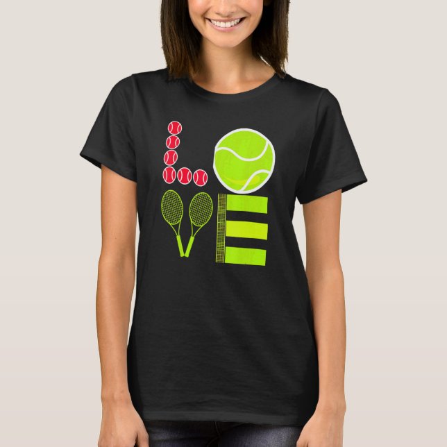 Love Tennis  Tennis Ball I Called In Sick To Be He T-Shirt (Front)