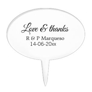 Love & thanks add couple name wedding add date yea cake pick