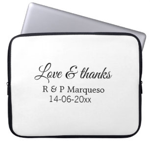 Love & thanks add couple name wedding add date yea laptop sleeve