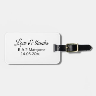 Love & thanks add couple name wedding add date yea luggage tag