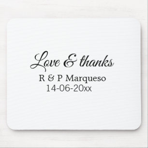Love & thanks add couple name wedding add date yea mouse mat