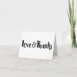 Love & Thanks Black Fat Thick Script Thank You Card