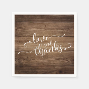 Love & Thanks Elegant White Script on Rustic Wood Napkin