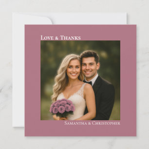 Love & Thanks Minimal Dusty Rose Wedding Photo Card
