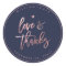 Love+Thanks,  Modern Script Rose Gold+Navy Blue