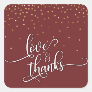 Love & Thanks Script, Gold Confetti and Burgundy Square Sticker