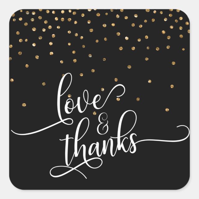 Love & Thanks Script, Gold Confetti on Black, 2 Square Sticker (Front)