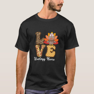 Love Thanksgiving Urology Nurse Turkey Stethoscope T-Shirt