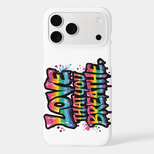 Love That You Breathe – Bold Rainbow Pride Quote (Back)