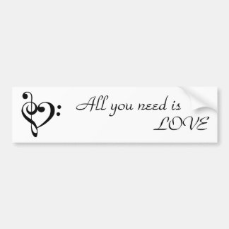 love, that's all you need bumper sticker