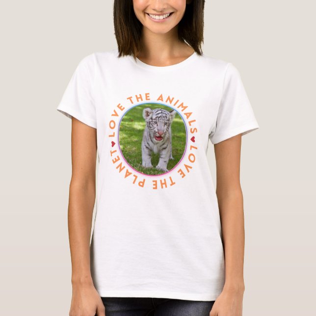 Love the Animals Love the Planet white tiger cub T-Shirt (Front)