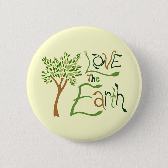 Love the Earth 6 Cm Round Badge (Front)