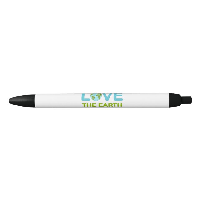 Love the Earth Earth Day Black Ink Pen (Front)