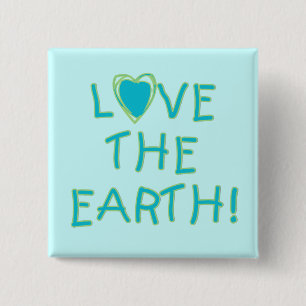 Love the Earth Environmental 15 Cm Square Badge