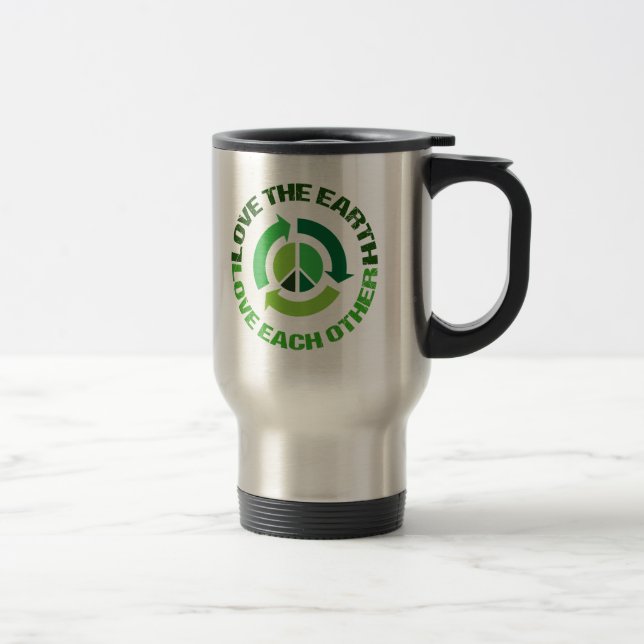 Love The Earth Environmental Activist Conservation Travel Mug (Right)