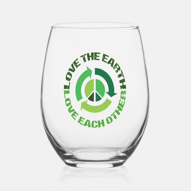 Love The Earth Environmental Activist Stemless Wine Glass (Front)