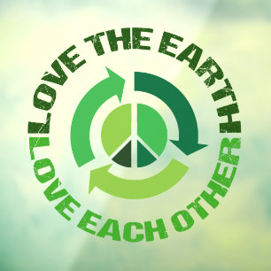 Love The Earth Environmental Activist Window Cling