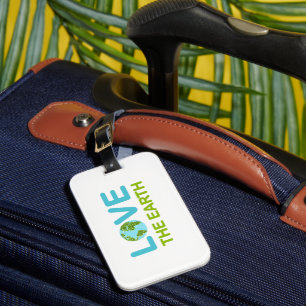 Love the Earth Luggage Tag