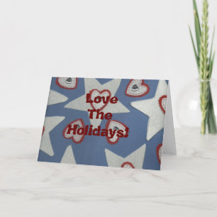 Love The Holidays! Card