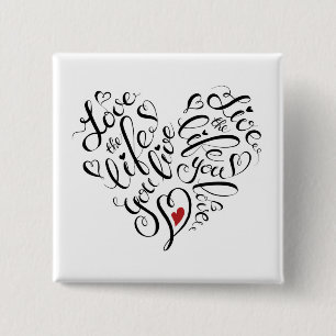 Love The Life You Live 15 Cm Square Badge
