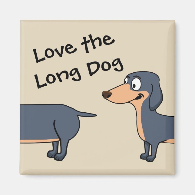 Love the Long Dog - Dachshund 2 Inch Square Magnet (Front)