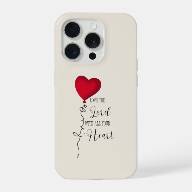 Love the Lord  & Heart Balloon iPhone Case (Back)