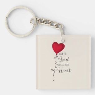 Love the Lord  & Heart Balloon Key Ring