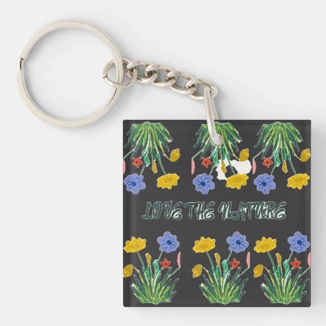 Love the nature  key ring (Front)