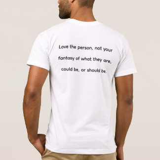 Love the Person T-Shirt