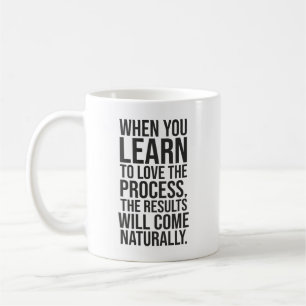 Love The Process - Success Hustle Gym Motivational Coffee Mug