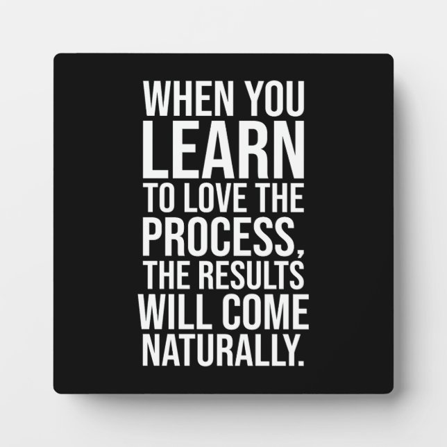 Love The Process - Success Hustle Gym Motivational Plaque (Front)