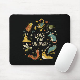 Love The Unloved Cute Cartoon Insects Funny Quote Mouse Mat