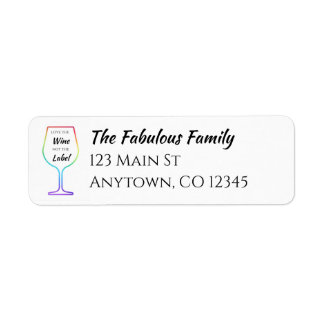 Love the Wine Not the Label rainbow wine glasses