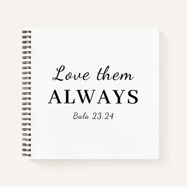 Love Them Anyway Christian Scripture Design Notebook (Front)