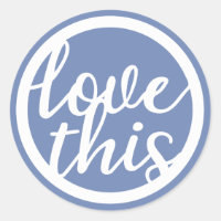 Love This Text Circle