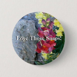 Love Those Snaps! 6 Cm Round Badge