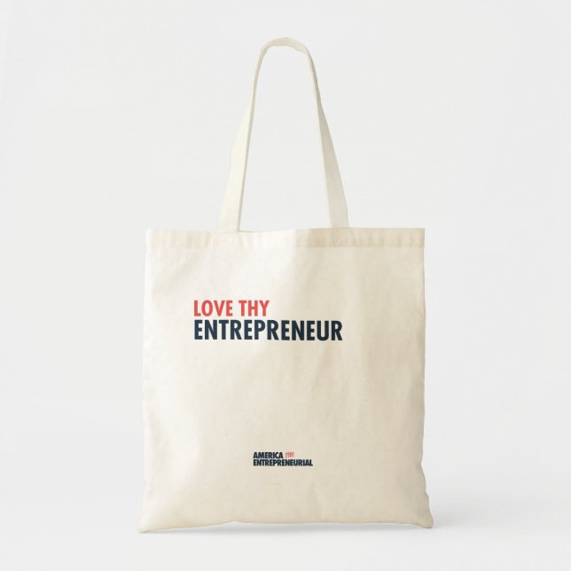 Love Thy Entrepreneur Tote (Front)