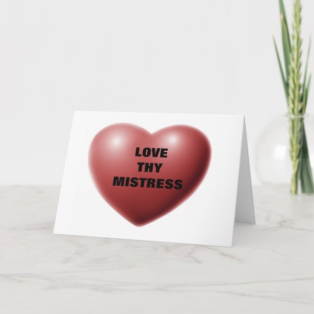 LOVE THY MISTRESS CARD (Front)
