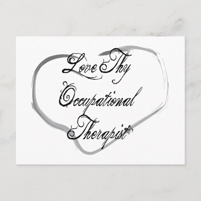 Love Thy Occupational Therapist Postcard (Front)