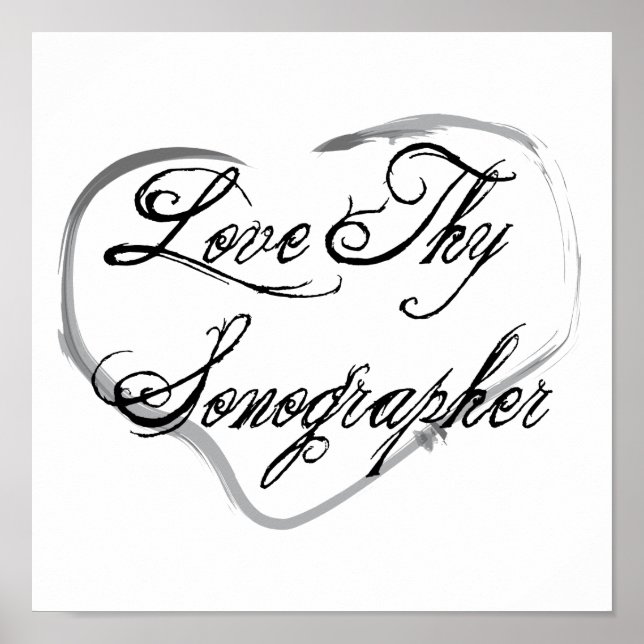 Love Thy Sonographer Poster (Front)