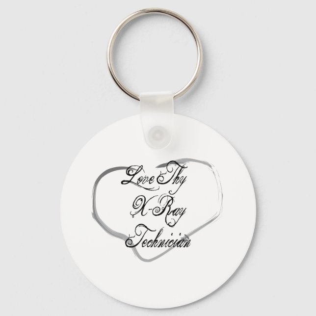 Love Thy X-Ray Technician Key Ring (Front)