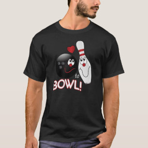 Love to Bowl - Customise  Bowling T-Shirt